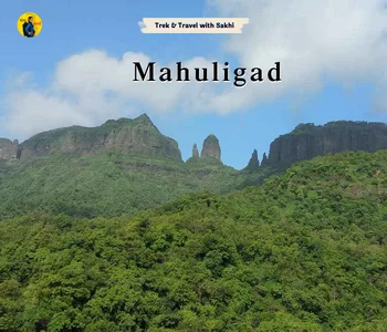 Mahuli fort trek, Asangaon - With Sakhi